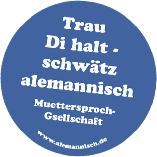 Muettersproch-Gsellschaft fr d alemannisch Sproch e. V.